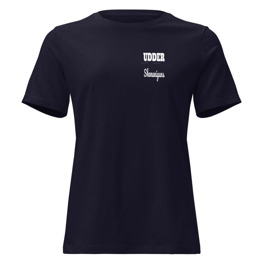 Udder Shenanigans Women's Tee